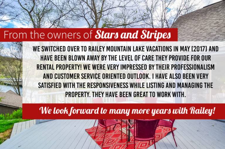 Owner Testimonial from Stars & Stripes Owner Testimonial of Railey Mountain Lake Vacations